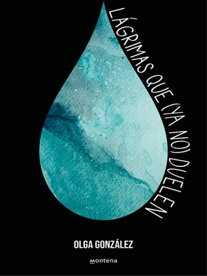 Lágrimas que (ya no) duelen - ebook